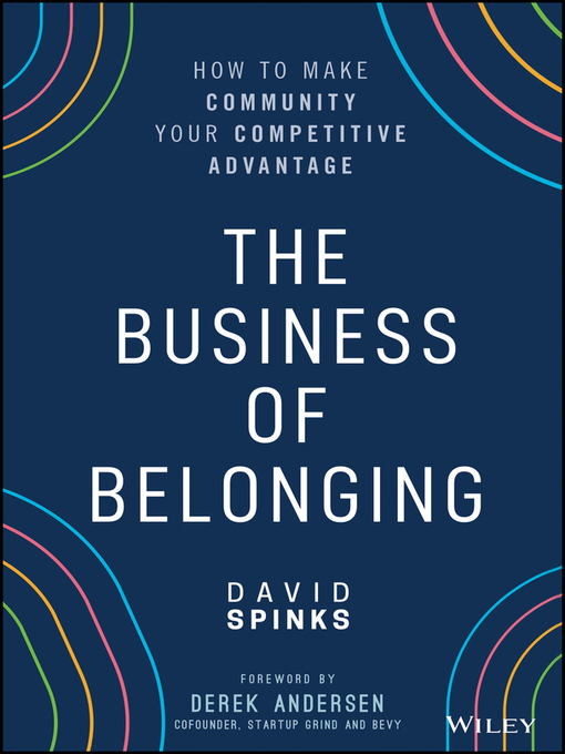 Title details for The Business of Belonging by David Spinks - Available